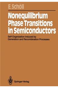 Nonequilibrium Phase Transitions in Semiconductors
