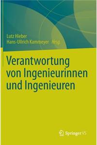 Verantwortung Von Ingenieurinnen Und Ingenieuren