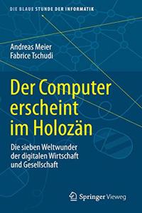 Der Computer Erscheint Im Holozän
