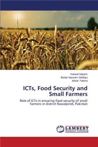 ICTs, Food Security and Small Farmers