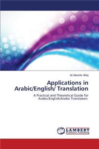 Applications in Arabic/English/ Translation