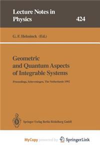 Geometric and Quantum Aspects of Integrable Systems