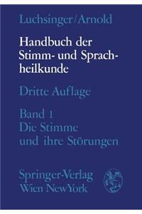 Handbuch der Stimm- und Sprachheilkunde