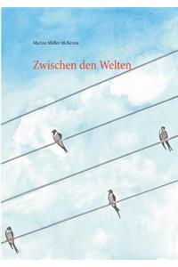 Zwischen den Welten