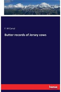 Butter records of Jersey cows