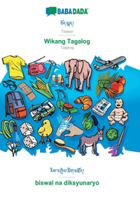 BABADADA, Tibetan (in tibetan script) - Wikang Tagalog, visual dictionary (in tibetan script) - biswal na diksyunaryo