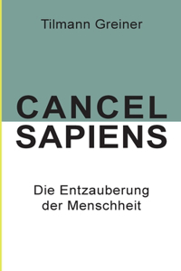 Cancel Sapiens