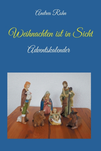 Weihnachten ist in Sicht