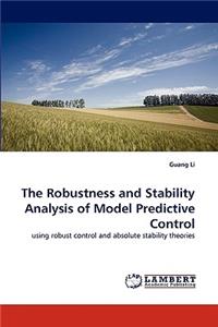 Robustness and Stability Analysis of Model Predictive Control
