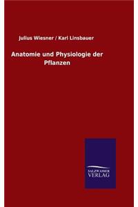 Anatomie und Physiologie der Pflanzen