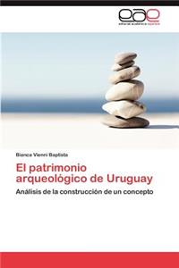 patrimonio arqueológico de Uruguay