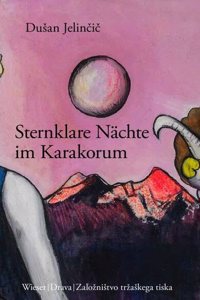 Sternklare Nachte im Karakorum