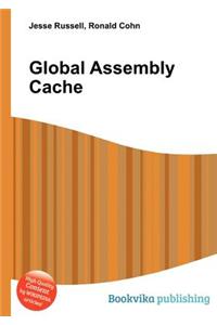 Global Assembly Cache