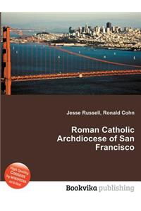 Roman Catholic Archdiocese of San Francisco