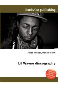 Lil Wayne Discography