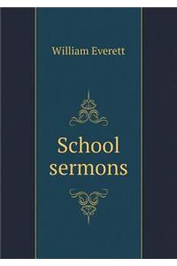 School Sermons