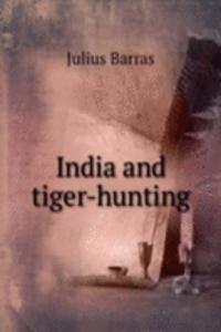 India and tiger-hunting