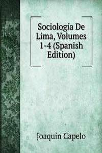 Sociologia De Lima, Volumes 1-4 (Spanish Edition)