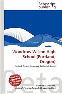 Woodrow Wilson High School (Portland, Oregon)