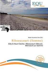 Ribeaucourt (Somme)