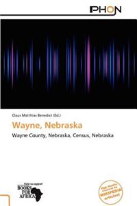 Wayne, Nebraska