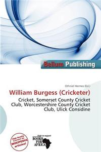 William Burgess (Cricketer)