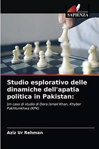 Studio esplorativo delle dinamiche dell'apatia politica in Pakistan