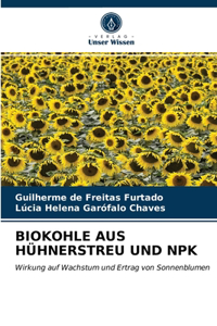 Biokohle Aus Hühnerstreu Und Npk