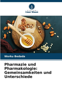 Pharmazie und Pharmakologie