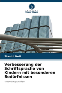 Verbesserung der Schriftsprache von Kindern mit besonderen Bedürfnissen