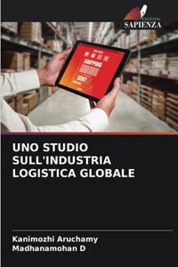 Uno Studio Sull'industria Logistica Globale