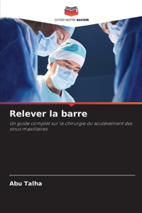 Relever la barre