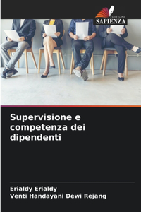 Supervisione e competenza dei dipendenti