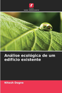 Análise ecológica de um edifício existente