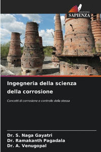 Ingegneria della scienza della corrosione