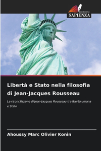 Libertà e Stato nella filosofia di Jean-Jacques Rousseau