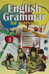 English Grammar For Everyone: Book 3