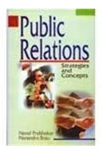 Public Relations : Strategies and Concepts