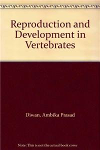 Reproduction and Development in Vertebrates
