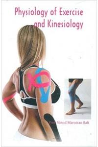 Physiology of Exercise and Kinesiology