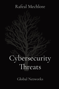 Cybersecurity Threats