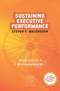 Sustaining Executive Performance