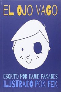El ojo vago (Despierta) (Spanish Edition)