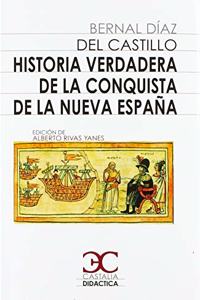 Historia verdadera de la conquista de Nueva Espana