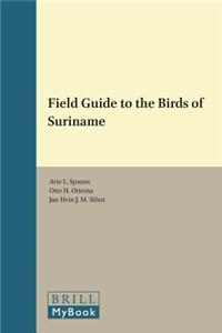 Field Guide to the Birds of Suriname