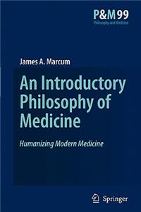 Introductory Philosophy of Medicine