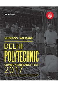 Success Package Delhi Polytechnic Common Entrance Test 2017