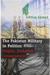 Pakistan Military in Politics