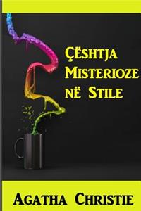 shtja Misterioze N  Styles