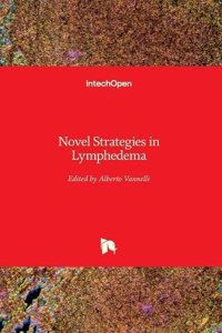 Novel Strategies in Lymphedema